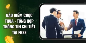 Bảo Hiểm Cược Thua - Tổng Hợp Thông Tin Chi Tiết Tại FB88