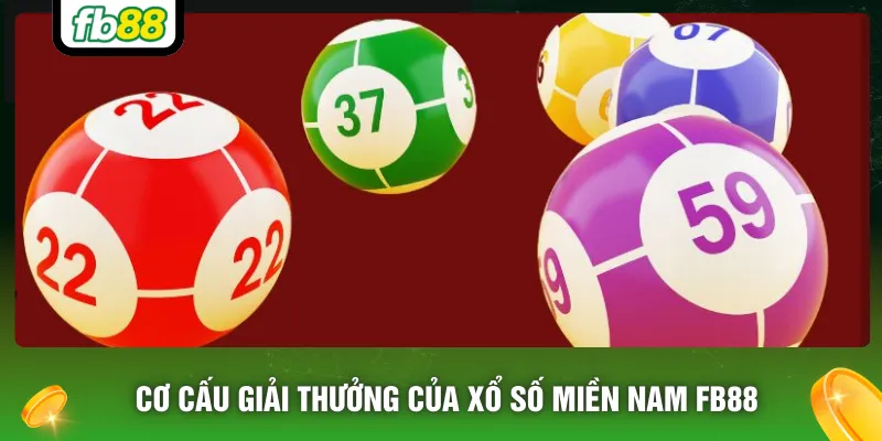 Cơ cấu giải thưởng của xổ số miền Nam FB88
