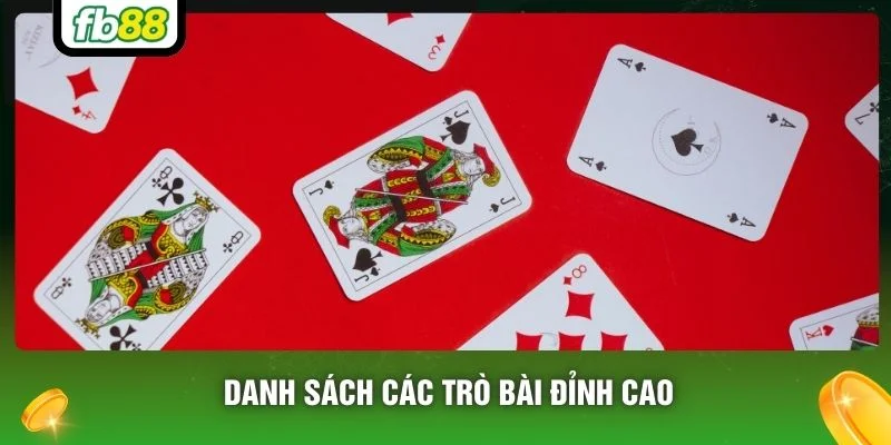 Danh sách các trò bài đỉnh cao