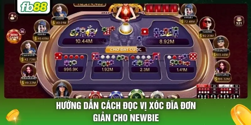 Hướng dẫn cách đọc vị xóc đĩa đơn giản cho newbie