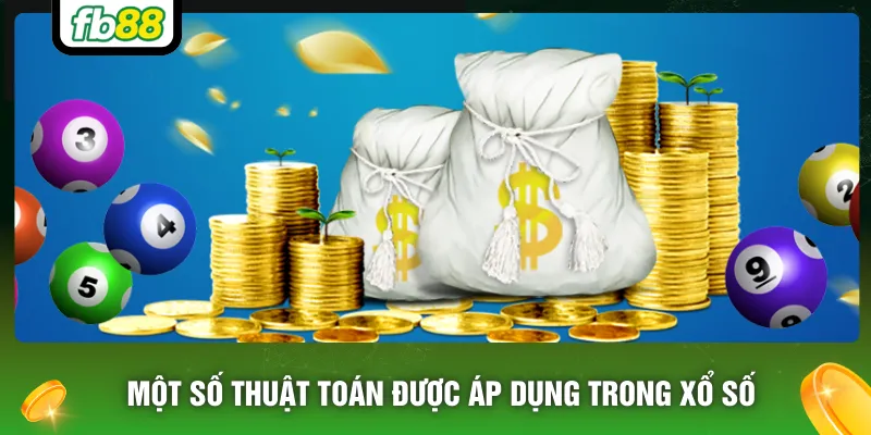 Một số thuật toán được áp dụng trong xổ số
