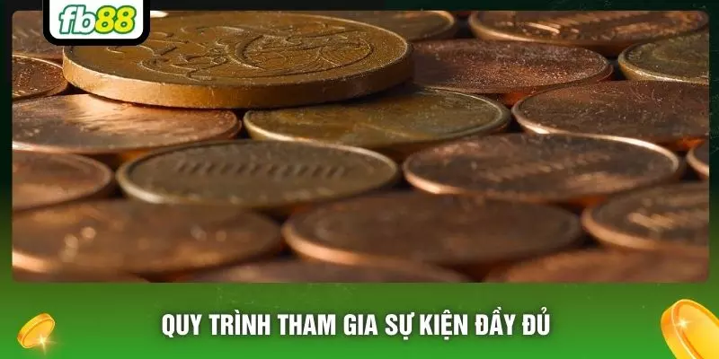 Quy trình tham gia sự kiện đầy đủ