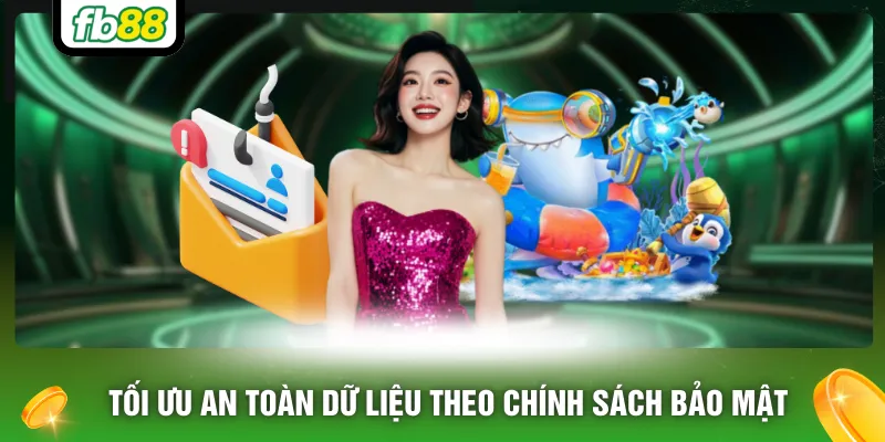 Tối ưu an toàn dữ liệu theo chính sách bảo mật