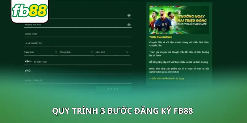 Quy trình 3 bước để đăng ký FB88 thành công Quy trình 3 bước để đăng ký FB88 thành công