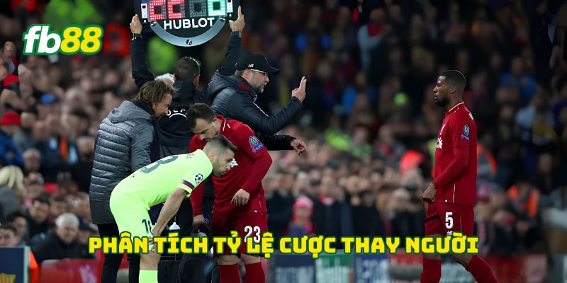 Phân tích tỷ lệ cược thay người