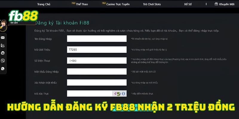 Hướng dẫn đăng ký Fb88 nhận 2 triệu đồng
