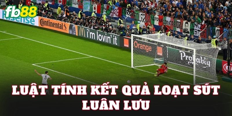 Luật tính kết quả loạt sút luân lưu