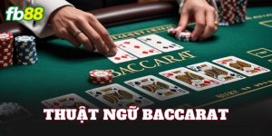 Thuật Ngữ Baccarat